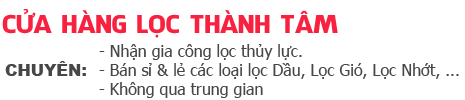 CỬA HÀNG LỌC THÀNH TÂM